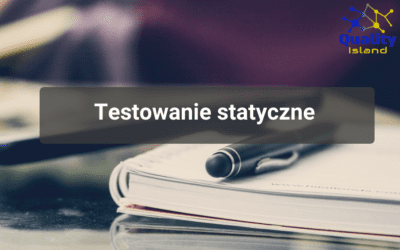 Testowanie statyczne