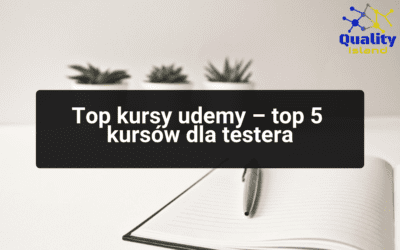 Top kursy udemy – top 5 kursów dla testera