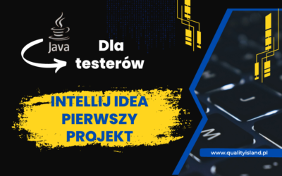3. IntelliJ IDEA pierwszy projekt